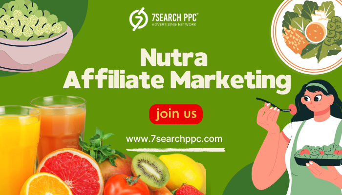 Benefits of Nutra Affiliate Marketing