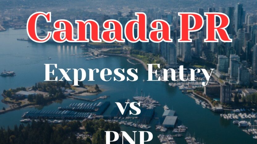 Canada PR Express Entry vs. PNP